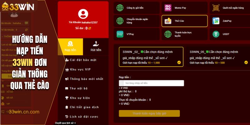 Hướng dẫn nạp tiền 33Win đơn giản thông qua thẻ cào