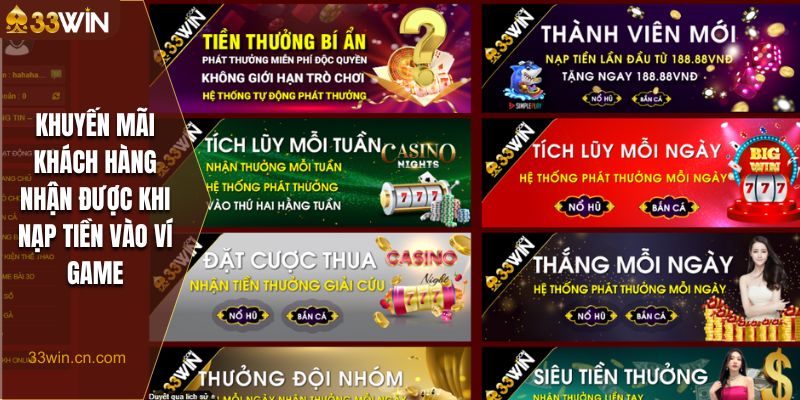 Khuyến mãi khách hàng nhận được khi nạp tiền vào ví game